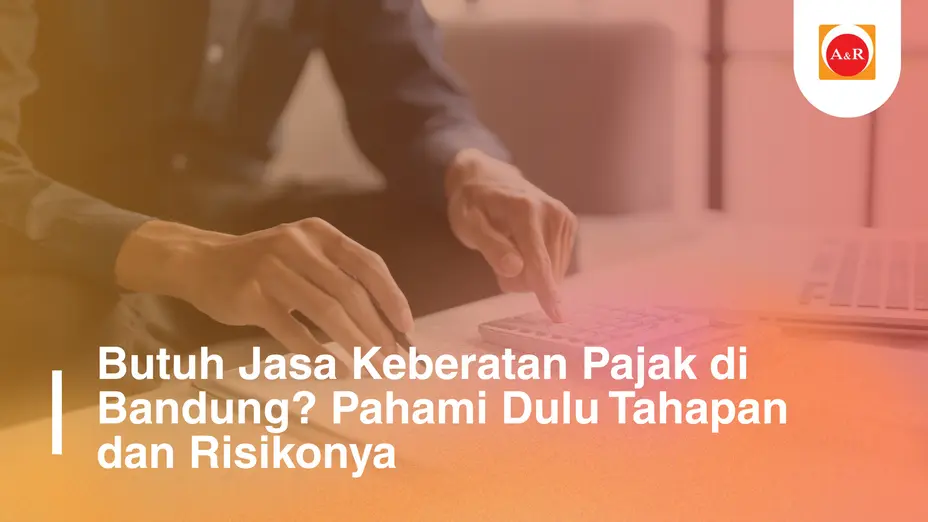 Ketika Koreksi Pajak Terasa Tidak Adil: Panduan Cerdas Menghadapi Keberatan Pajak di Bandung